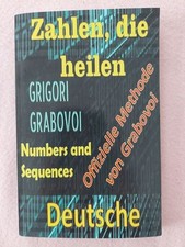 Zahlen, die heilen - Grigori Grabovoi - offizielle Methode von Grabovoi