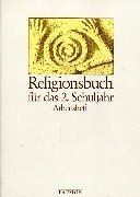 Religionsbuch grundschule 2 - grundschule,,