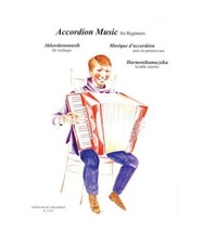 Accordion Music for Beginners/Akkordeonmusik/Musique D'Accordeon/Harmonikamuzsik