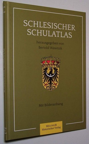 Schlesischer schulatlas 1912 - schlesischer,
