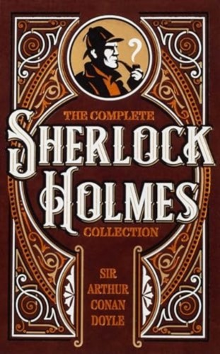 The complete sherlock holmes - the,