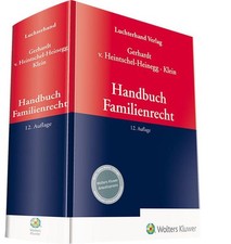 Handbuch Familienrecht Gerhardt, Peter, Bernd von Heintschel-Heinegg und Michael