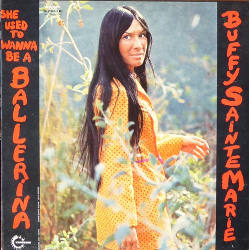 Buffy sainte marie she used - sainte,
