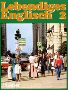 Lebendiges englisch 2 - lebendiges, bd.2
