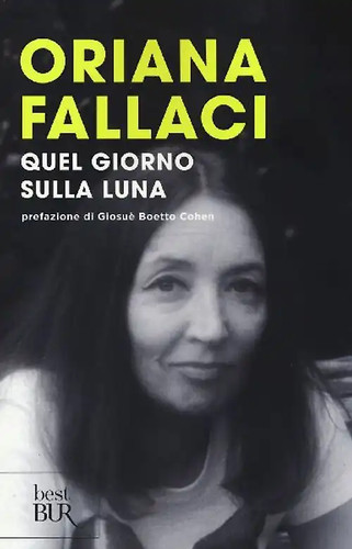 Quel giorno sulla luna - quel,