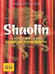Shaolin acht schritten - -, in