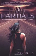 Partials von Wells, Dan | Buch