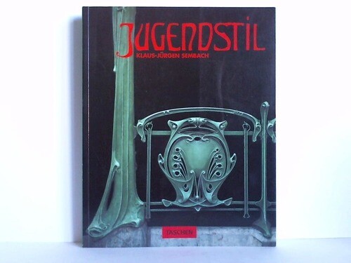 Jugendstil die utopie der - -,