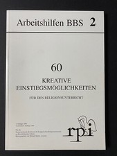 60 Kreative Einstiegsmöglichkeiten für den Religionsunterricht Arbeitshilfen