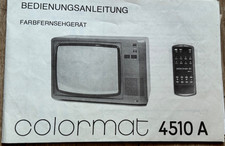 DDR Farbfernsehgerät Colormat 4510 A - TV Bedienungsanleitung 1988