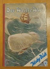 Moby Dick. Der weiße Wal 