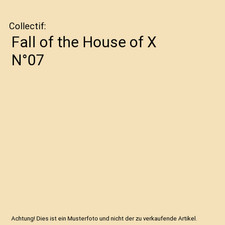 Fall of the House of X N°07