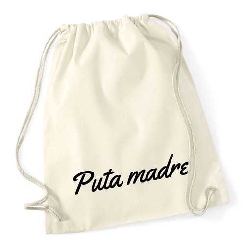 Turnbeutel puta madre - madre, spanisch