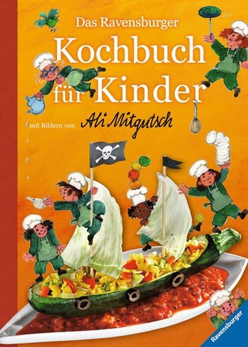 Das ravensburger kochbuch für - kochbuch,
