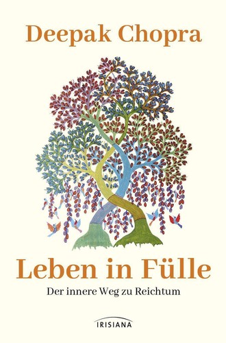 Deepak chopra leben fülle - chopra,
