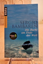 Sergio Bambaren: Die Bucht am Ende der Welt *