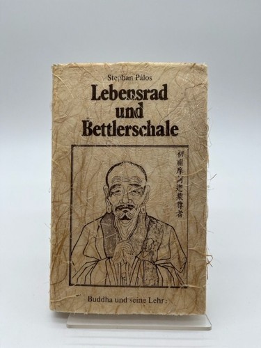 Lebensrad und bettlerschale - lebensrad,