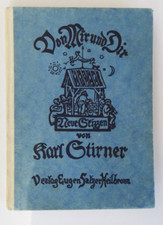 Karl Stirner, Von Mir und Dir