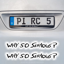 2x Why so serious? Spruch á