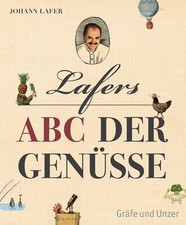 Lafers ABC der Genüsse Lafer