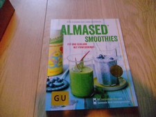 Almased-Smoothies: Fit und schlank mit Powerdrinks (GU Diät&Gesundheit) L5