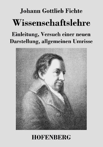 Wissenschaftslehre johann - wissenschaftslehre,