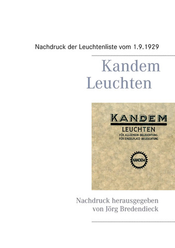 Kandem leuchten reprint des - leuchten,