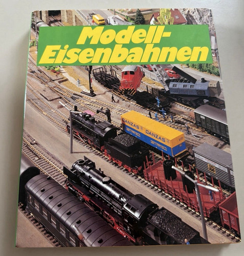 Modell eisenbahnen sachbuch - modell-eisenbahnen:,