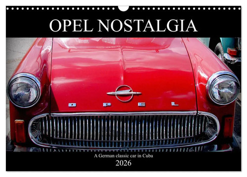 Opel nostalgia wall calendar - opel,