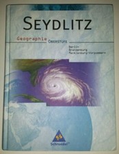 Seydlitz Geographie. Schülerband. Oberstufe. Berlin, Brandenburg und Mecklenburg