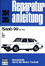 Saab 99 (ab 1975) Reparaturanleitung Bucheli 304