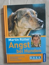 Martin Rütter: Angst bei