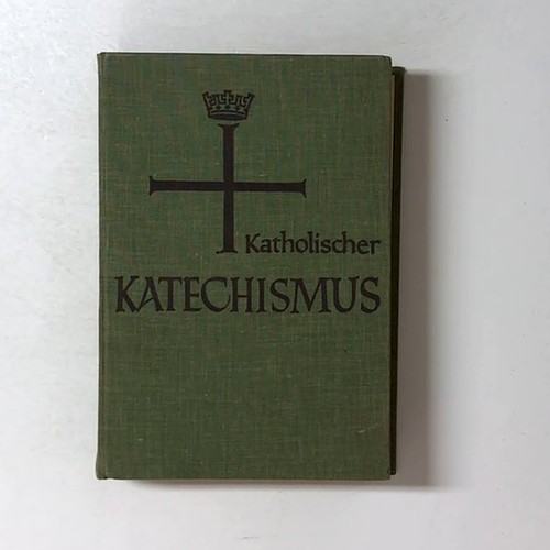 Katholischer katechismus die - katholischer, katechismus,