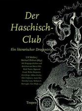 Der Haschisch-Club: Ein