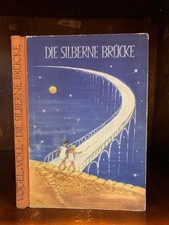 Die Silberne Brücke. Vogel-Voll, Hertha: