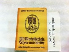 Mit Modellierholz, Schere und