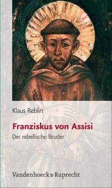 Franziskus von assisi der - franziskus,