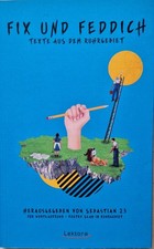 FIX UND FEDDICH,  Texte aus