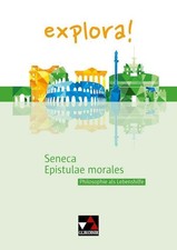 explora! 6 Seneca, Epistulae morales Susanne Aretz