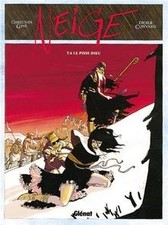 Neige. 6, Le Pisse-Dieu von