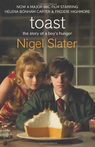 Toast nigel slater - toast,