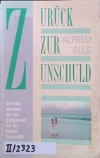 Zurück zur Unschuld : von den