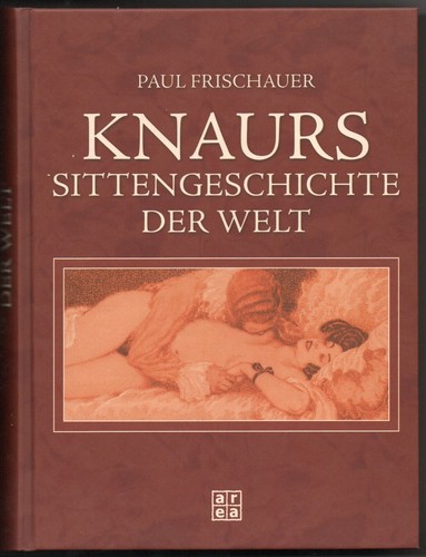 Knaurs sittengeschichte der - knaurs,