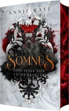 SOMNUS: Eine Seele von Licht