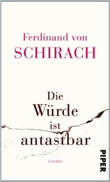 Die würde ist - würde, antastbar