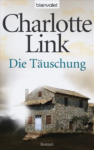 Die täuschung - die,