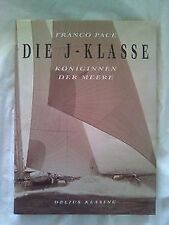 Die J- Klasse. Königinnen der Meere von Pace, Franco | Buch | Zustand sehr gut