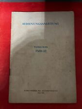 Orig. Bedienungs - Anleitung Ford FMD - 32 Fordson Dexta