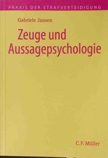 Zeuge und Aussagepsychologie