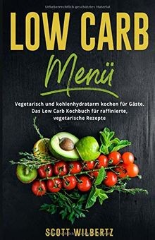Low carb menü vegetarisch - menü:,